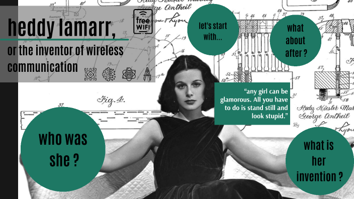 hedy lamarr/ wireless communication by N. Viret on Prezi