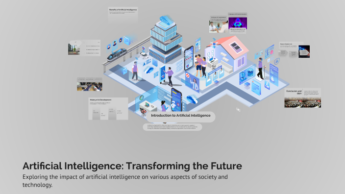Artificial Intelligence: Transforming the Future by hazaa alfarsi on Prezi