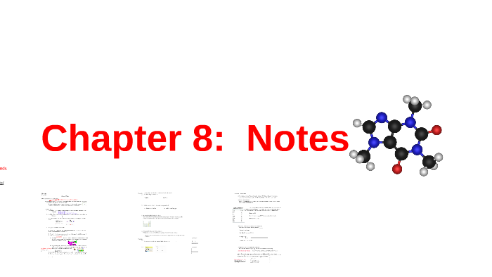 Chapter 8: Notes by Kimberly Cribb on Prezi