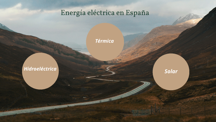 energía electrica en España by araceli mariño barreira on Prezi