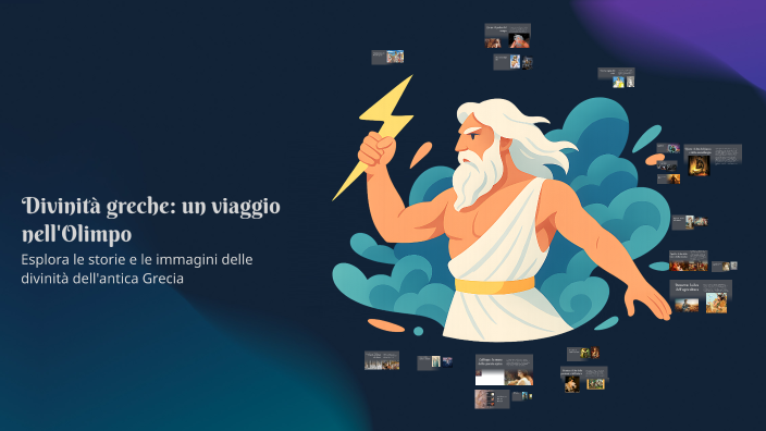 Divinità Greche: Un Viaggio nell'Olimpo by elena canaletti on Prezi