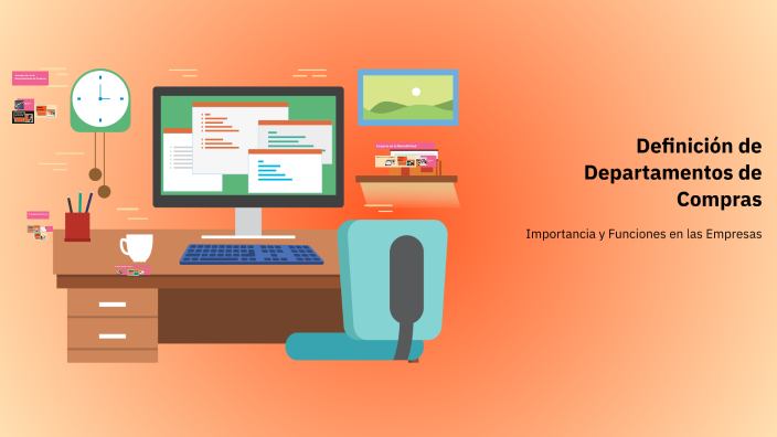 3.1 Definición de Departamentos de compras. by Raul Cisneros on Prezi