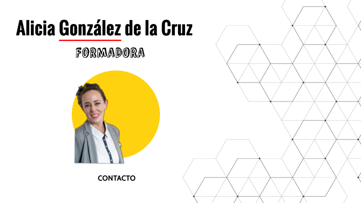 Alicia González de la Cruz1 by Alicia Gonzalez de la Cruz on Prezi