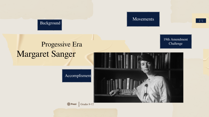 Margaret Sanger by Brijttie I by Brijttie Issangou Ikounga on Prezi