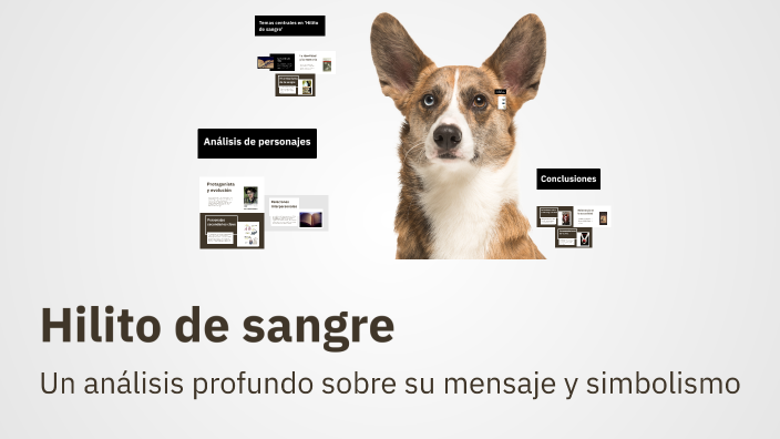 Hilito de sangre by Saul Mendoza on Prezi
