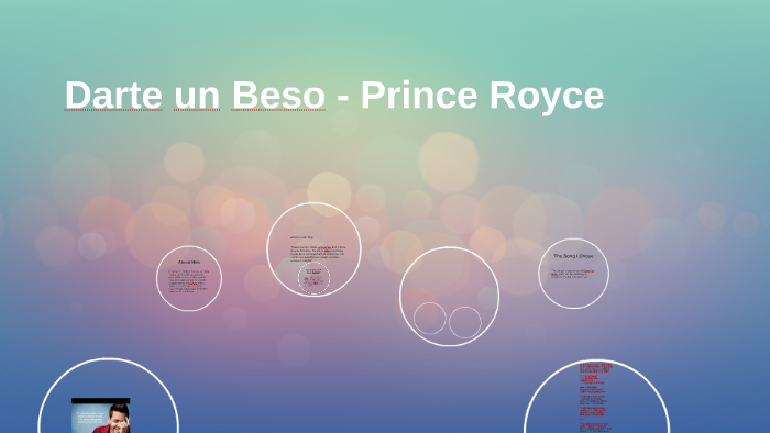 Darte Un Beso Prince Royce By On Prezi Next