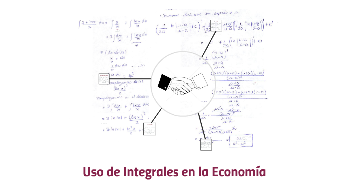 Uso de Integrales en la Economía by Luis Flores Tello on Prezi