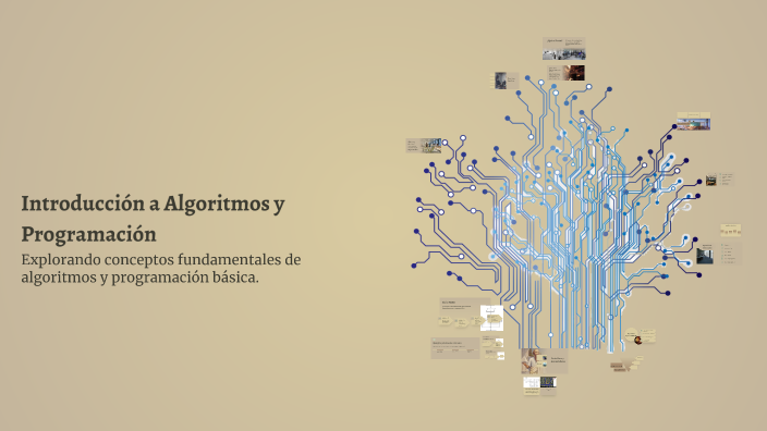 Introducción a Algoritmos y Programación by PEDRO DIAZ on Prezi