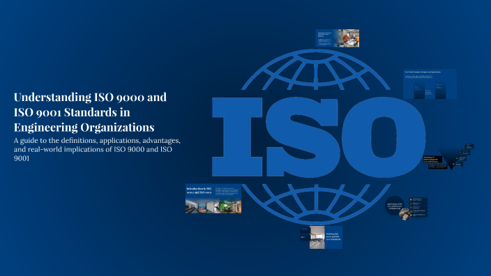 Understanding ISO 9000 and ISO 9001 Standards in Engineering ...