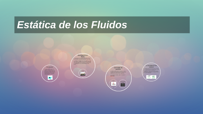 Estatica de los Fluidos by ENriq Claudio Medina on Prezi