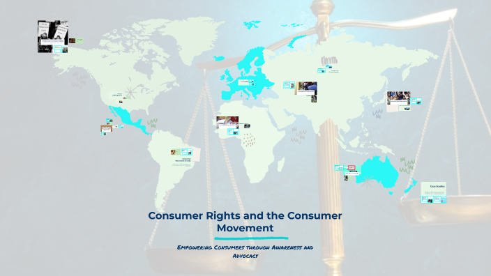 Consumer Rights and the Consumer Movement by Suroor on Prezi