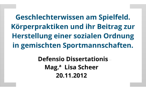 Defensio Dissertationis by Lisa Scheer