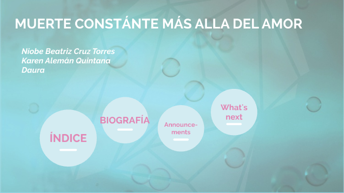 muerte constante mas alla el amor by Karen Alemán Quintana on Prezi