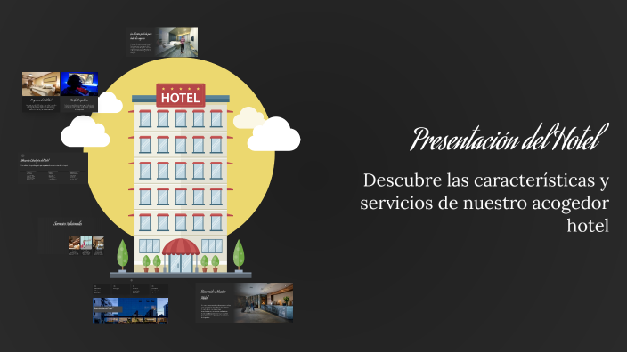 Presentación del Hotel by lafontana on Prezi