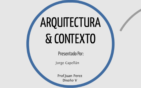 ARQUITECTURA by on Prezi