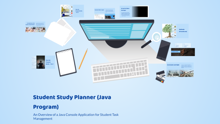 Student Study Planner (Java Program) by 552viral on Prezi