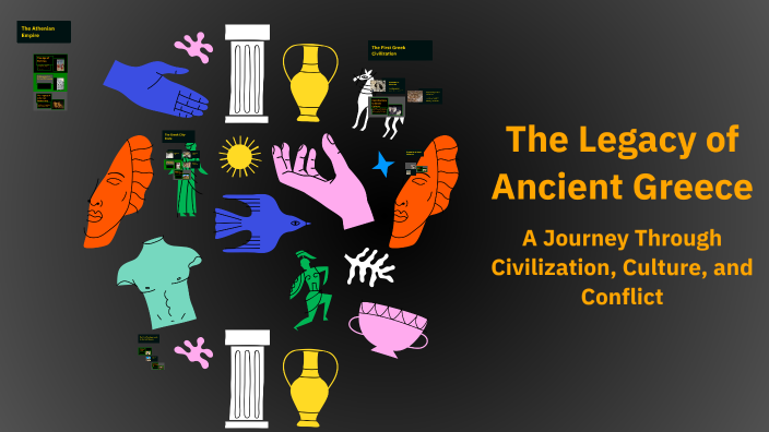 The Legacy of Ancient Greece by Zainab Jumah on Prezi
