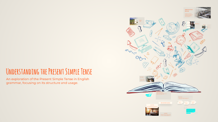 Understanding the Present Simple Tense by Sevinch Fayzullayeva on Prezi