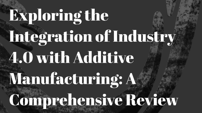 AI In Additive Manufacturing By Waseem Siddique On Prezi