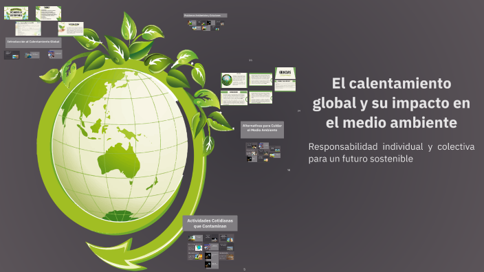 El calentamiento global y su impacto en el medio ambiente by Jesús ...