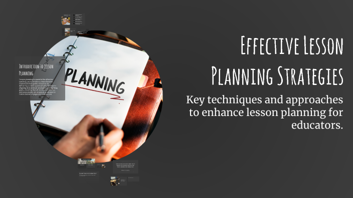 Effective Lesson Planning Strategies by Abdulaziz Qoziboyev on Prezi