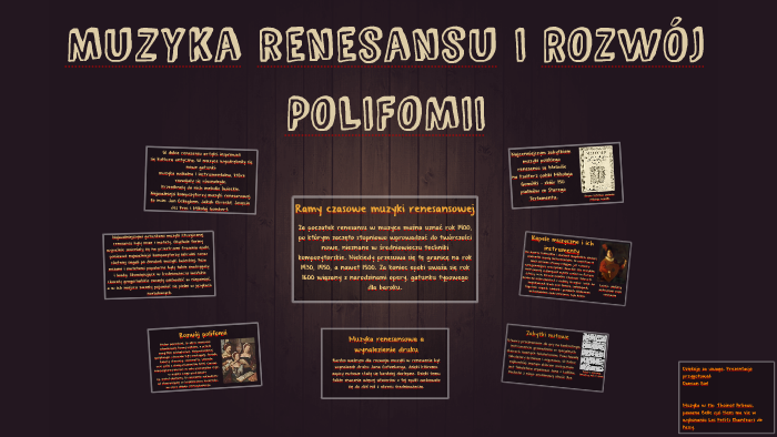 Muzyka renesansu by Damian Biel on Prezi