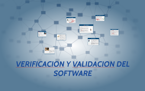 VERIFICACION Y VALIDACION DE SOFTWARE By Wilson Gaitan