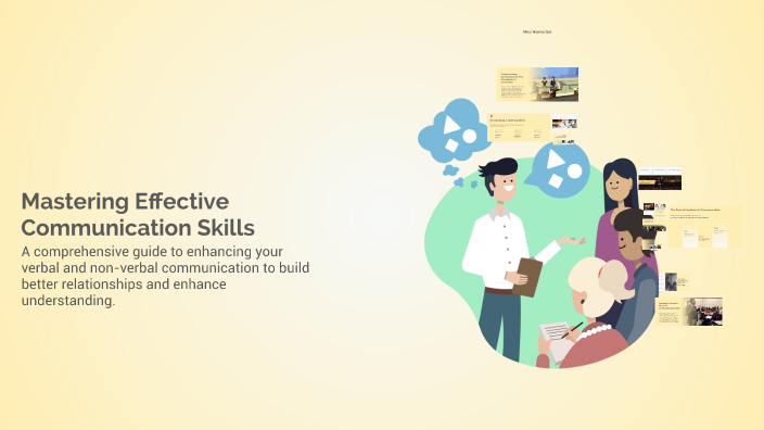 Mastering Effective Communication Skills by MUHAMMAD USMAN TAHIR on Prezi