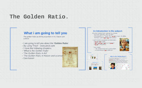 The Golden Ratio by on Prezi