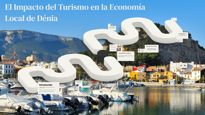 El Impacto del Turismo en la Economía Local de Dénia by janice martone ...