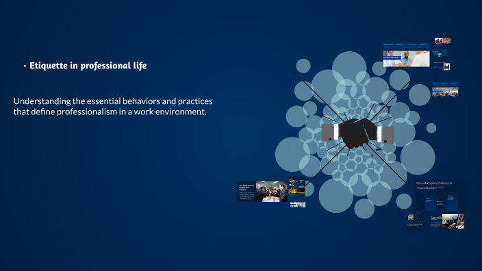 Professional Etiquette in the Workplace by Łukasz Drożdż on Prezi
