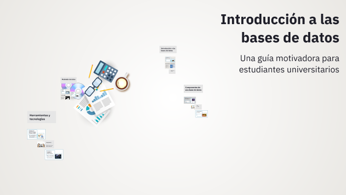 Introducción a las bases de datos by Enrique E on Prezi