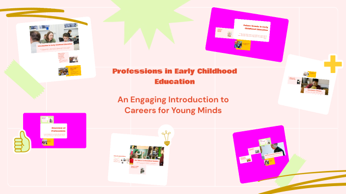 Professions in Early Childhood Education by Tanti Larasati on Prezi