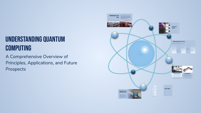 Understanding Quantum Computing by Jennifer Zuñiga on Prezi