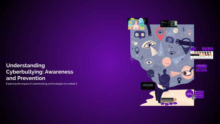 Understanding Cyberbullying: Awareness and Prevention by zafi zia on Prezi