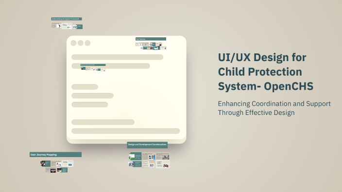 UI/UX Design for Child Protection Systems by Newton Brian on Prezi