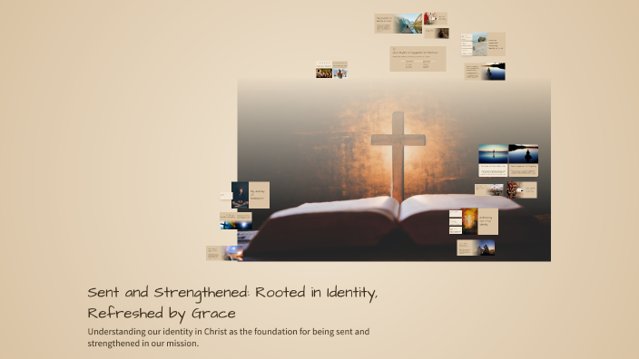 Rooted Identity Sent and Strengthened: Rooted in Identity, Refreshed by Grace by Scott ...