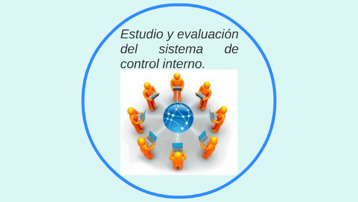 Estudio y evaluación del sistema de control interno by CITLALY ESPINOSA ...