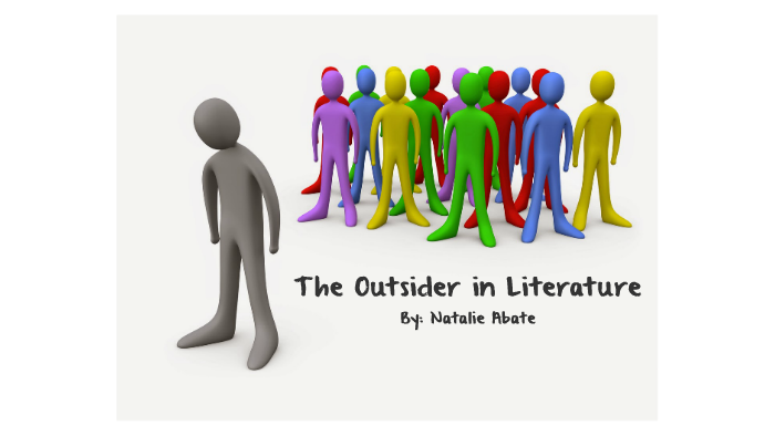 The Outsider In Literature By Natalie Abate On Prezi the-outsider-in-literature-by-natalie-abate-on-prezi
