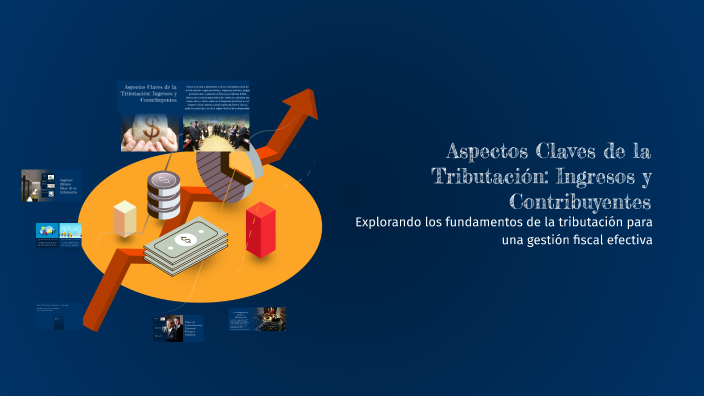 Aspectos Claves de la Tributación: Ingresos y Contribuyentes by Angel E ...
