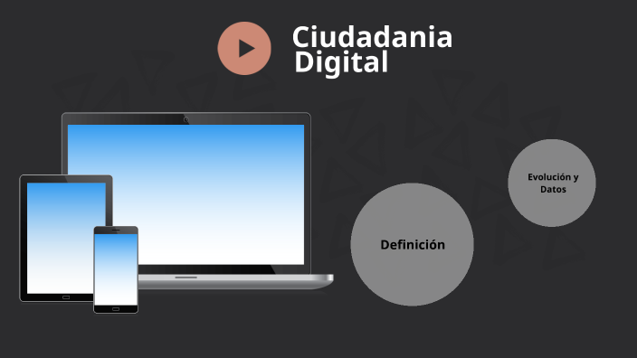 Ciudadania Digital by GACM on Prezi