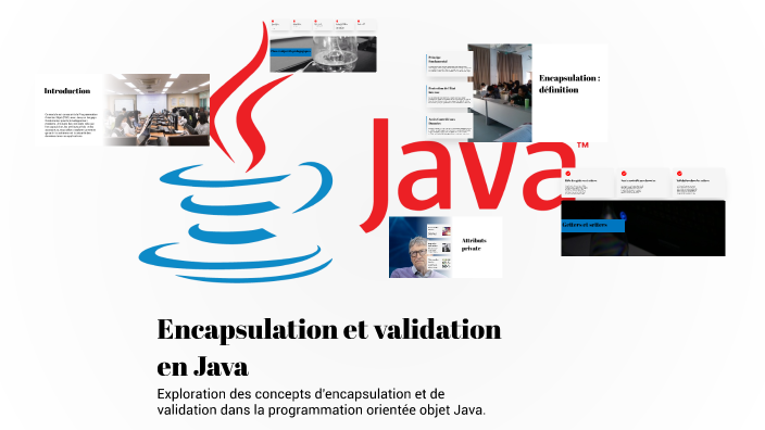 comprendre les portées de validité et les blocs de... Encapsulation et validation en Java by Adil Smounat on Prezi