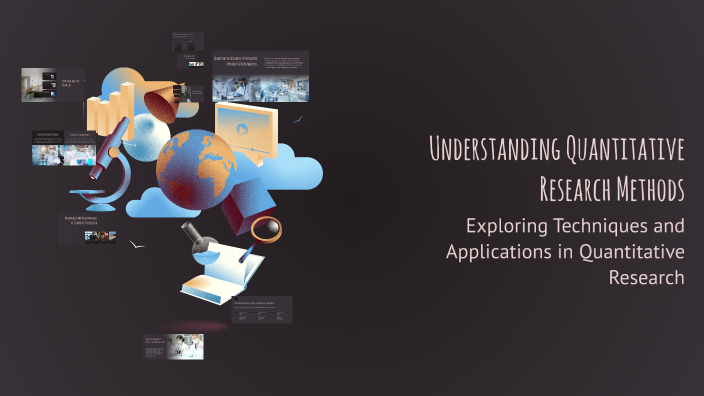 Understanding Quantitative Research Methods by Elizabeth Gonzaga on Prezi