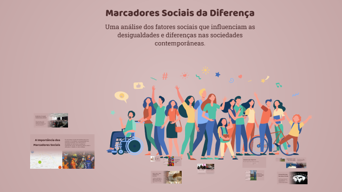 Marcadores Sociais da Diferença by Déberson Ferreira de Almeida on Prezi