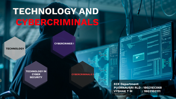 presentation on how cybercriminals use technology
