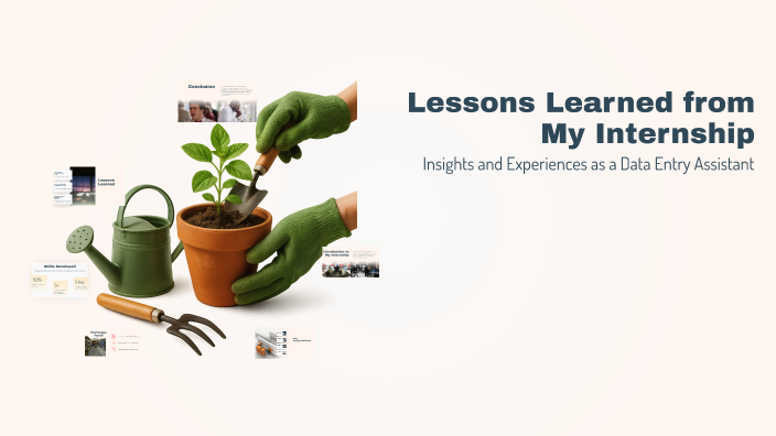 Lessons Learned from My Internship by Marodbegim Marodbekova on Prezi