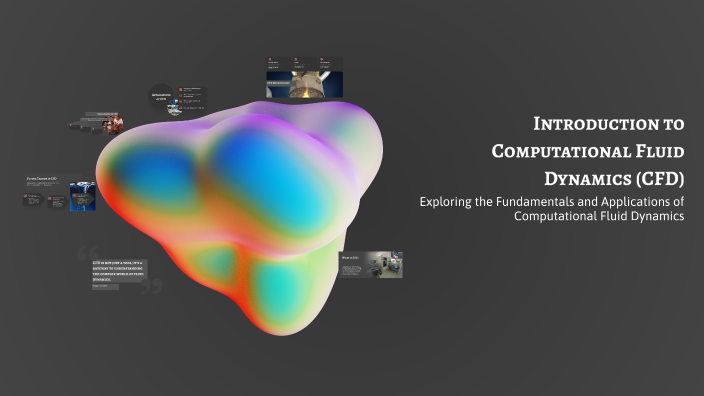 Introduction to Computational Fluid Dynamics (CFD) by Sujith Sai on Prezi