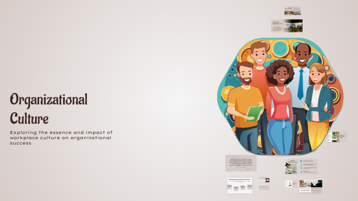 Organizational Culture by ariana jalili on Prezi