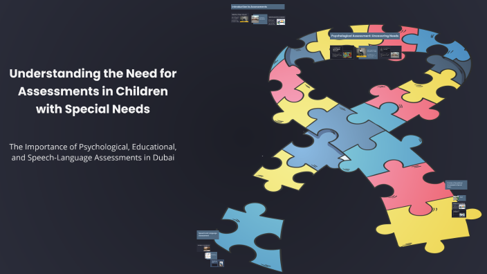 Understanding the Need for Assessments in Children with Special Needs ...