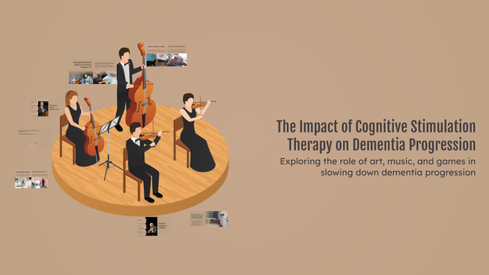 The Impact of Cognitive Stimulation Therapy on Dementia Progression by ...
